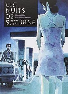 Les Nuits de Saturne (BD) par Marcus Malte