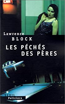 Les pchs des pres par Lawrence Block