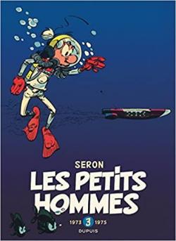 Les Petits Hommes - Intgrale, tome 3 : 1973-1975 par Pierre Seron