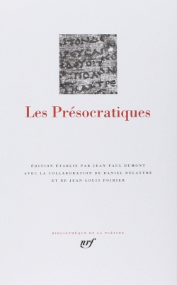 Les Prsocratiques par Jean-Paul Dumont