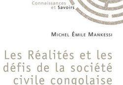Les Ralits et les dfis de la socit civile congolaise par Michel Emile Mankessi