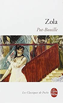Les Rougon-Macquart, tome 10 : Pot-Bouille par mile Zola