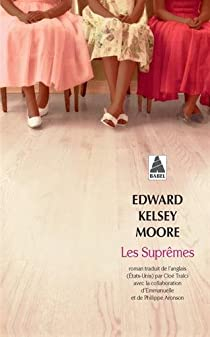 Les Suprmes par Edouard Kelsey Moore