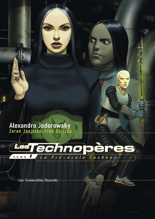 Les Technopres T1 : La Pr-cole Techno par Jodorowsky