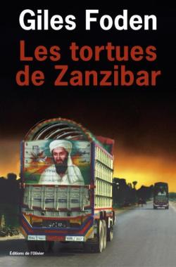 Les Tortues de Zanzibar par Giles Foden