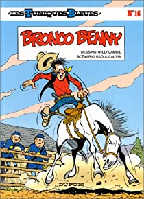 Les Tuniques Bleues, tome 16 : Bronco Benny par Raoul Cauvin