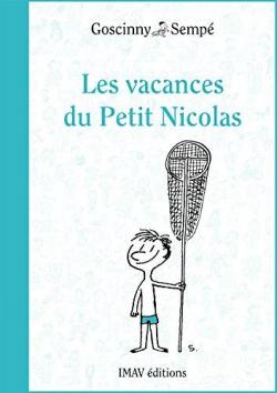 Les Vacances du petit Nicolas par Ren Goscinny