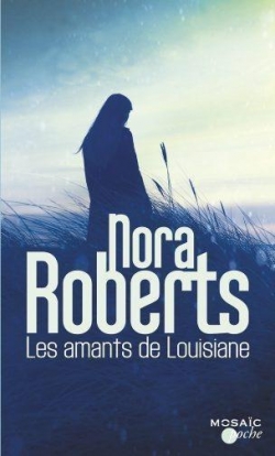 Les Amants de Louisiane par Nora Roberts
