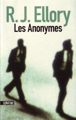 Les anonymes par R.J. Ellory