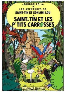 Les aventures de Saint-Tin et son ami Lou, Tome 22 : Saint-Tin et les p'tits carosses par Gordon Zola