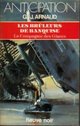 La Compagnie des Glaces, tome 16 : Les Brleurs de banquise par Arnaud