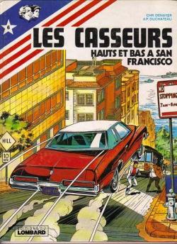 Les casseurs - Al & Brock, tome 6 : Hauts et bas  San-Francisco par Andr-Paul Duchteau
