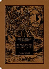 Les chefs-d'oeuvre de Lovecraft : Les Montagnes hallucines 1/2 (manga) par Gou Tanabe