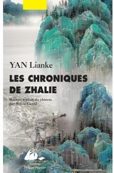 Les chroniques de Zhalie par Lianke Yan