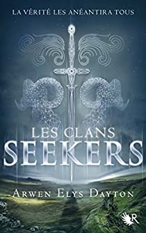 Les clans Seekers, tome 1 par Arwen Elys Dayton