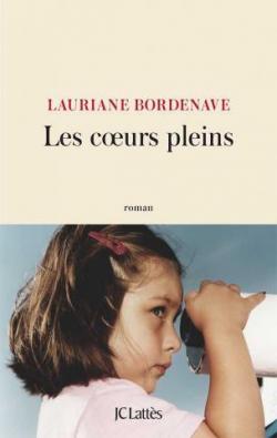 Les coeurs pleins par Lauriane Bordenave