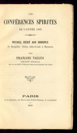Les confrences spirites de l'anne 1882 par Franois Valls