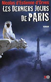 Les derniers jours de Paris par Nicolas d' Estienne d'Orves