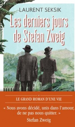 Les derniers jours de Stefan Zweig  par Laurent Seksik