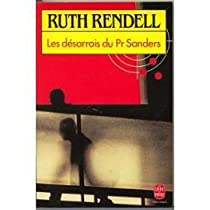 Les Dsarrois du Pr Sanders par Ruth Rendell