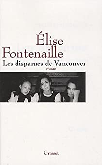 Les disparues de Vancouver par Elise Fontenaille