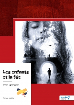 Les enfants et la fe par Yves Gardres