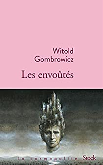 Les envots par Witold Gombrowicz