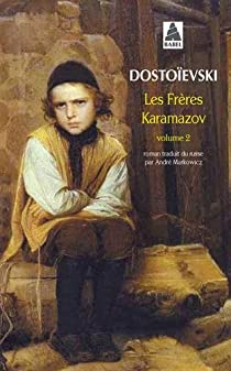 Les frres Karamazov, tome 2 par Fiodor Dostoevski