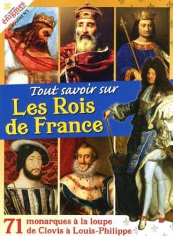 Les grandes nigmes de l'histoire HS 5 Tout savoir sur les rois de France par Revue Les Grandes Enigmes de l'Histoire