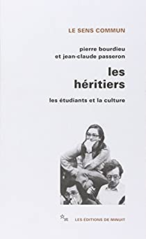 Les hritiers : Les tudiants et la culture par Jean-Claude Passeron