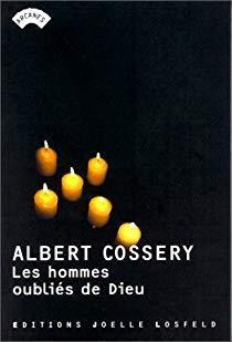 Les hommes oublis de Dieu par Albert Cossery