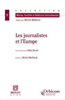 Les journalistes et l'Europe par Michel Maffesoli