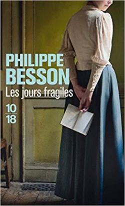 Les jours fragiles par Philippe Besson