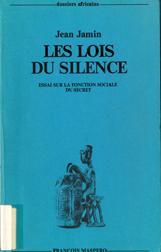 Les lois du silence par Jean Jamin