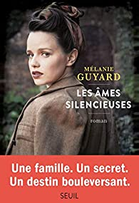 Les mes silencieuses par Mlanie Guyard