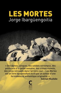 Les mortes par Jorge Ibargengoitia