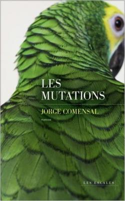 Les mutations par Jorge Comensal
