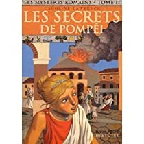 Les mystres romains, tome 2 : Les secrets de Pompi par Aline Bureau