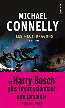 Les neuf dragons par Michael Connelly