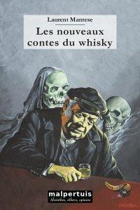Les nouveaux contes du whisky par Laurent Mantese