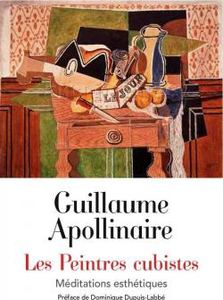 Les peintres cubistes par Guillaume Apollinaire