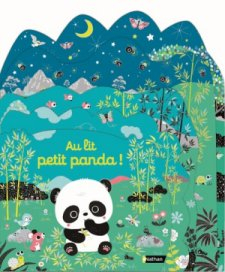 Les petits amis : Au lit petit panda ! - Livre d'veil - Ds 6 mois par Emiri Hayashi