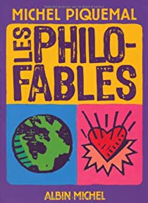 Les philo-fables par Michel Piquemal