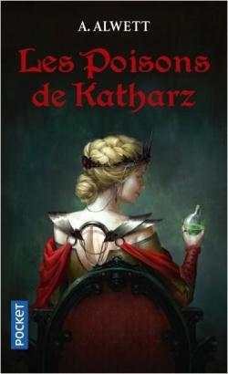 Les poisons de Katharz par Audrey Alwett