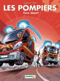 Les Pompiers, tome 16 : Feux dpart par Christophe Cazenove