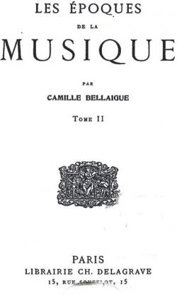 Les poques de la Musique, Tome 2 par Camille Bellaigue