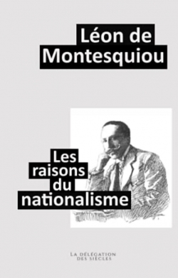 Les raisons du nationalisme par Lon de Montesquiou