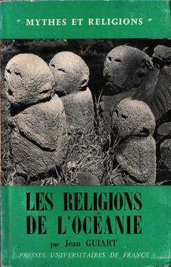 Les religions de l'Ocanie par Jean Guiart