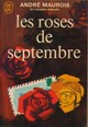 Les roses de septembre par Maurois