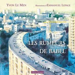 Les rumeurs de Babel par Yvon Le Men